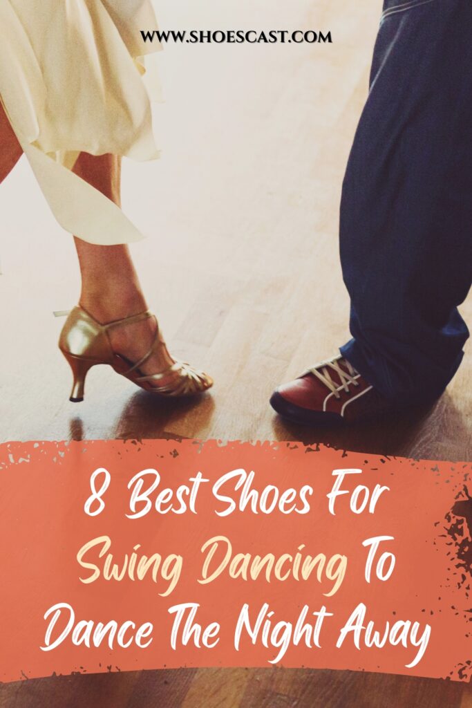 8 beste Schuhe für den Swing-Tanz, um die Nacht durchzutanzen