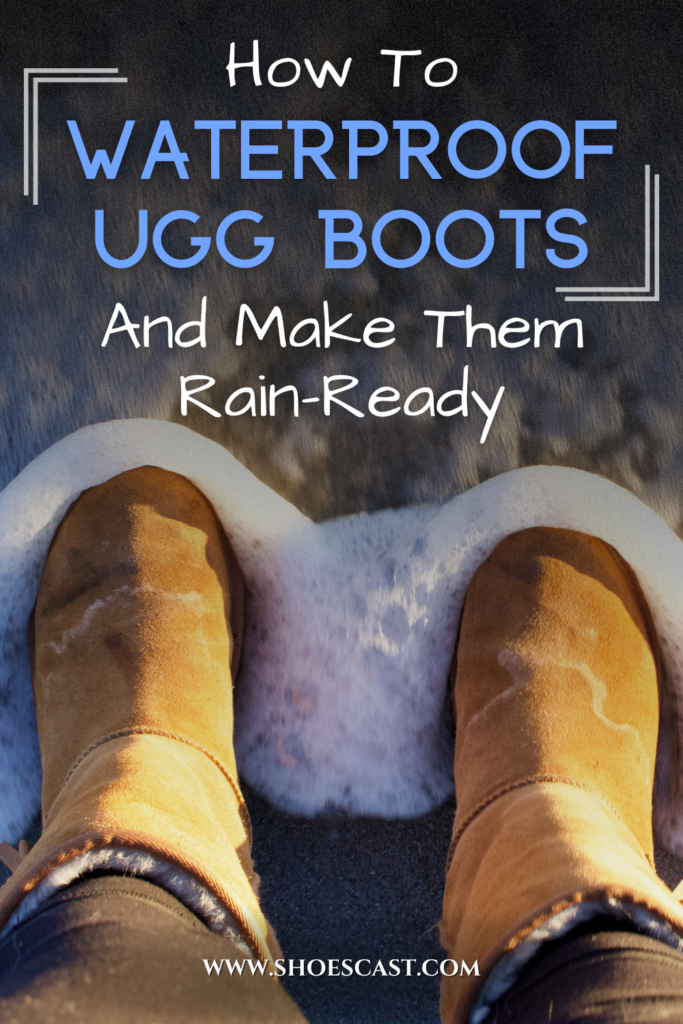 Wie man Ugg Boots wasserdicht und regenfest macht