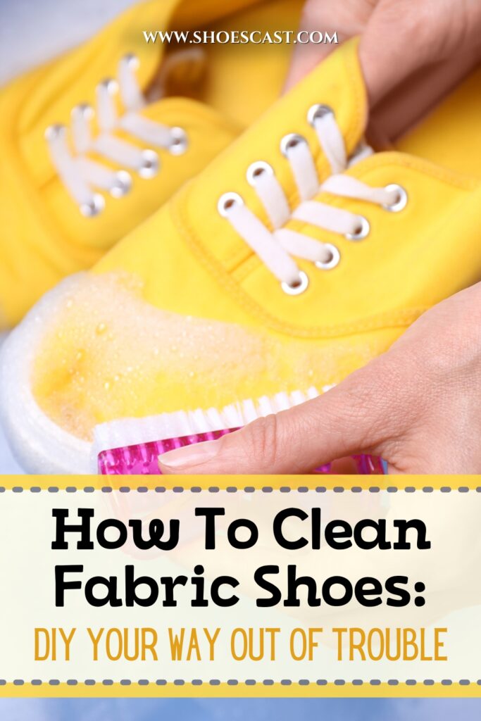 How To Clean Fabric Shoes DIY Your Way Out Of Trouble
