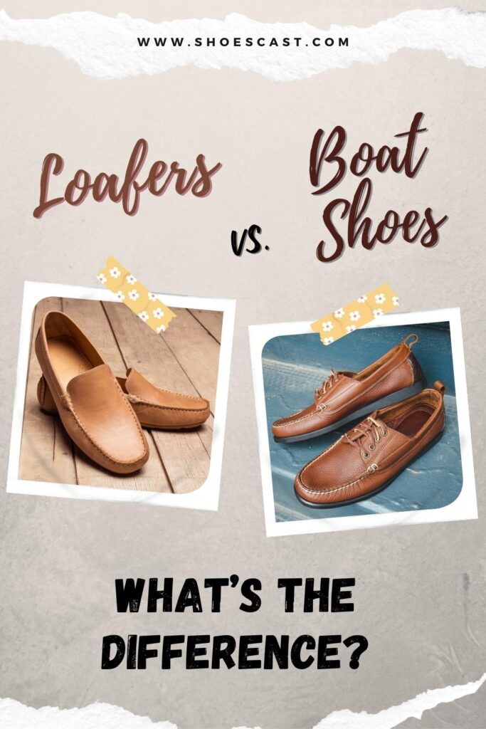 Loafers Vs. Boat Shoes What's The Difference