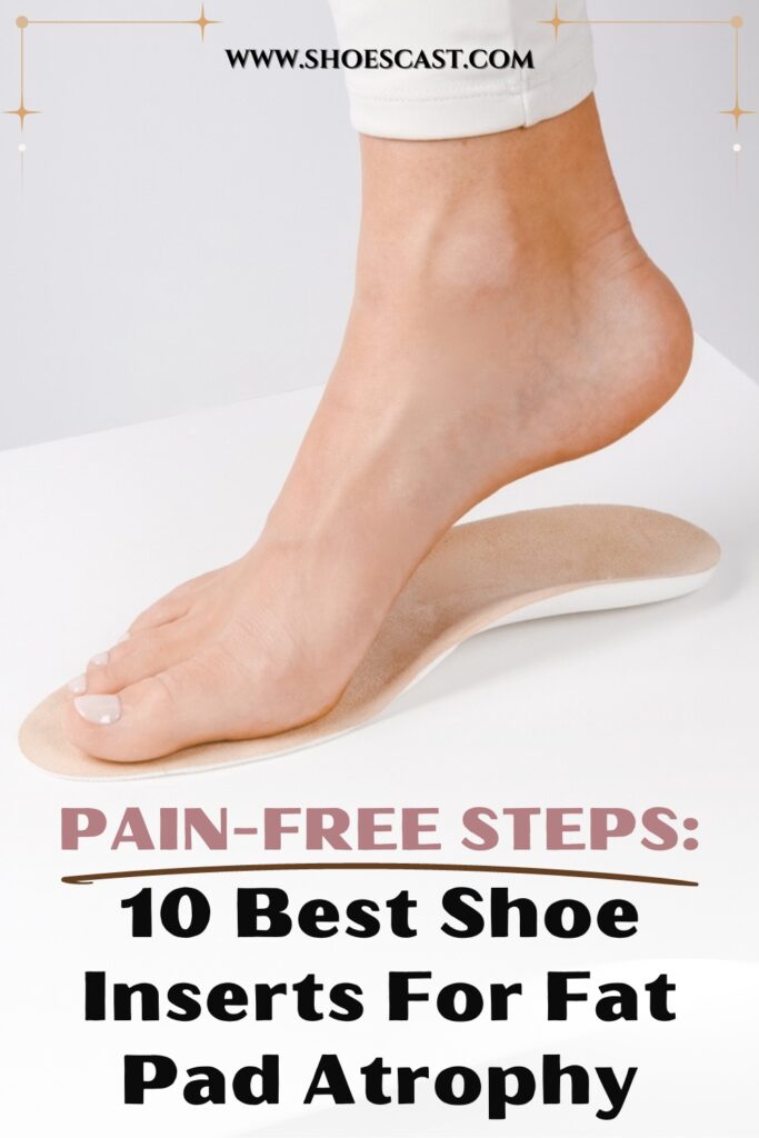 Schmerzfreie Schritte 10 beste Schuheinlagen bei Fettpolsteratrophie