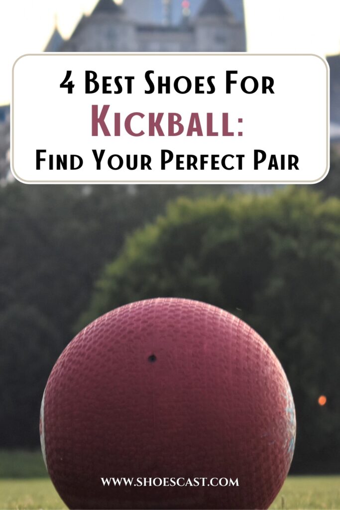 4 Best Shoes For Kickball Find Your Perfect Pair
