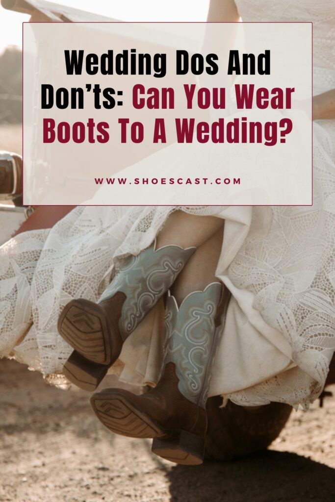 Hochzeit Dos und Don'ts Kann man Stiefel zu einer Hochzeit tragen