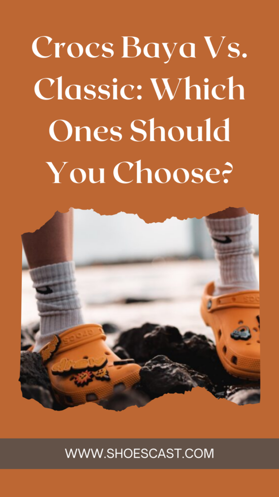 Crocs Baya Vs. Classic: Which Ones Should You Choose?