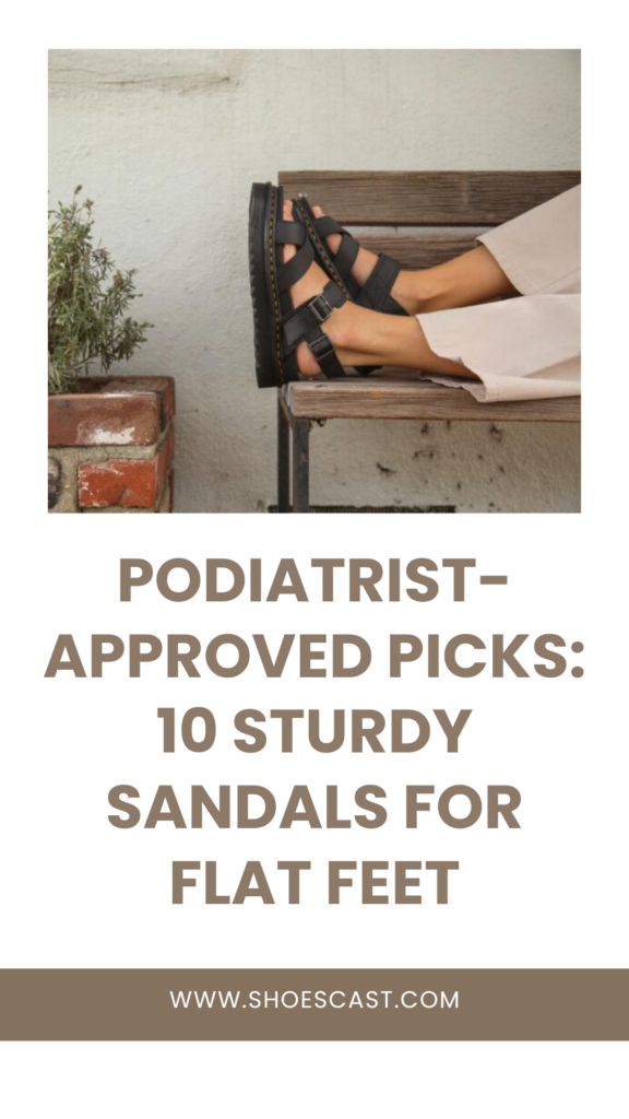 Podologen-geprüfte Auswahl: 10 robuste Sandalen für flache Füße